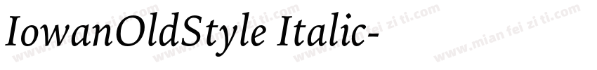 IowanOldStyle Italic字体转换